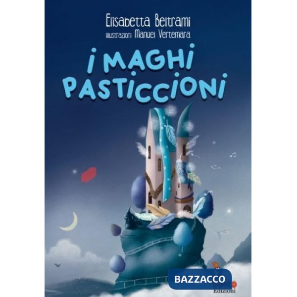 Maghi pasticcioni (I)