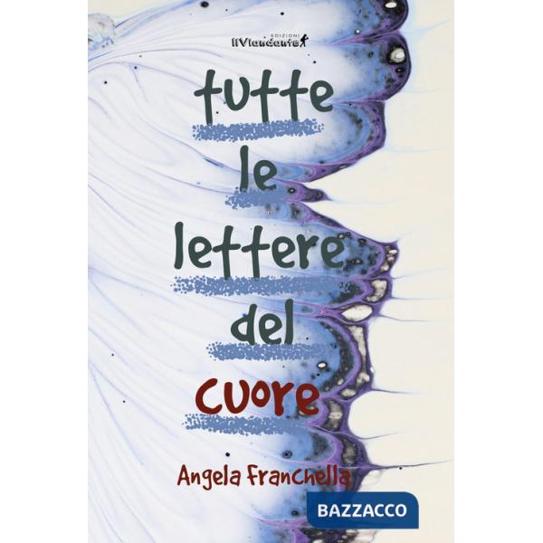 Tutte le lettere del cuore