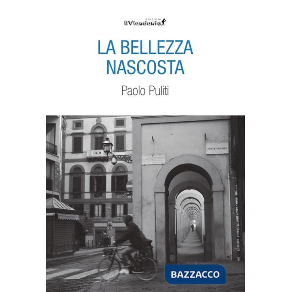 Bellezza nascosta (La)