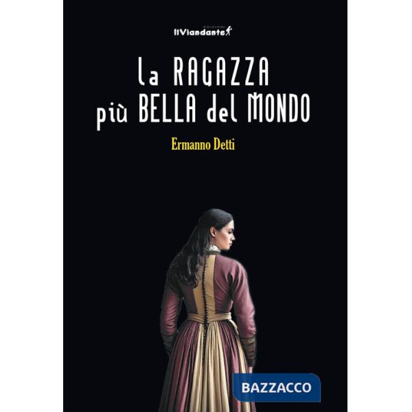 Ragazza più bella del mondo (La)