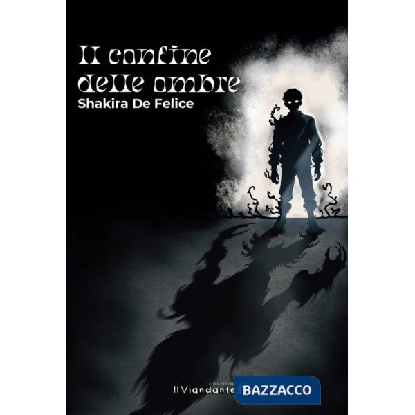 Confine delle ombre (Il)