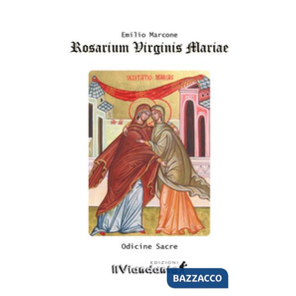 Rosarium Virginis Mariae. Odicine sacre