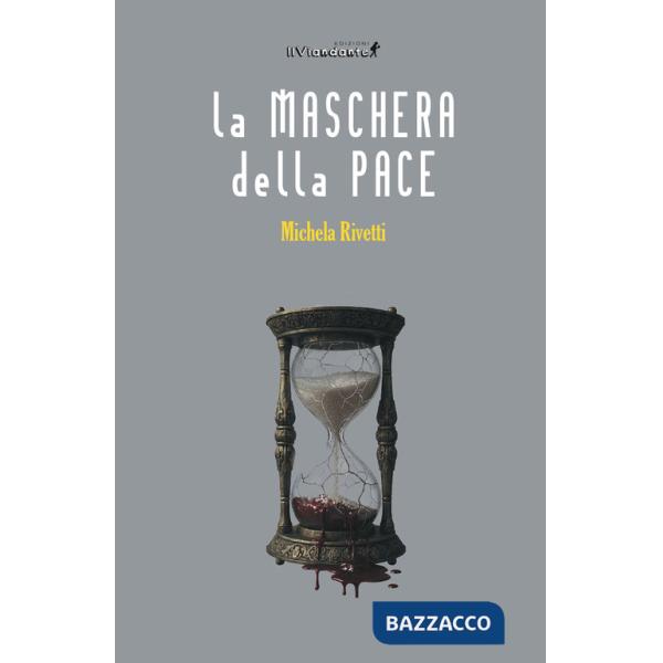 Maschera della pace (La)