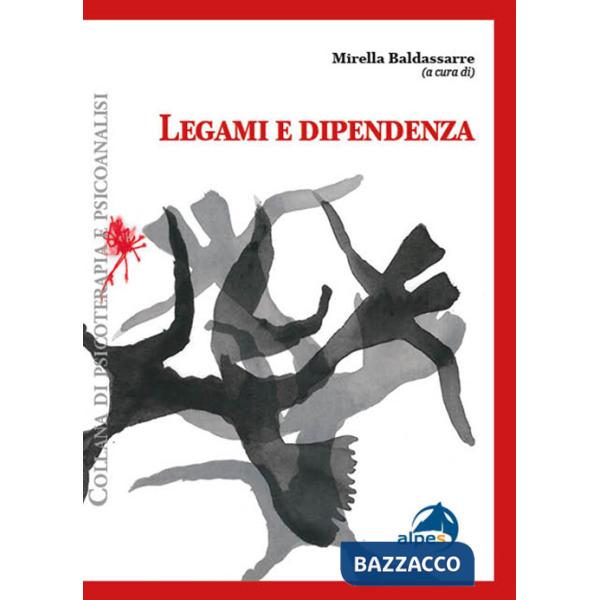 Legami e dipendenza