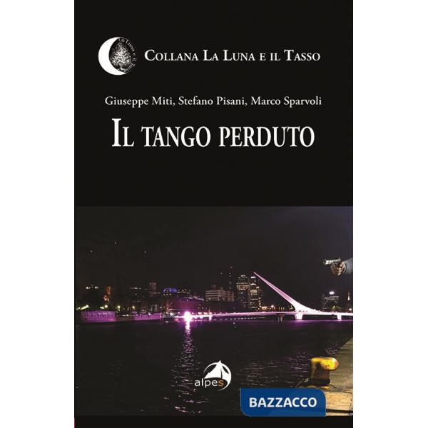 Tango perduto (Il)