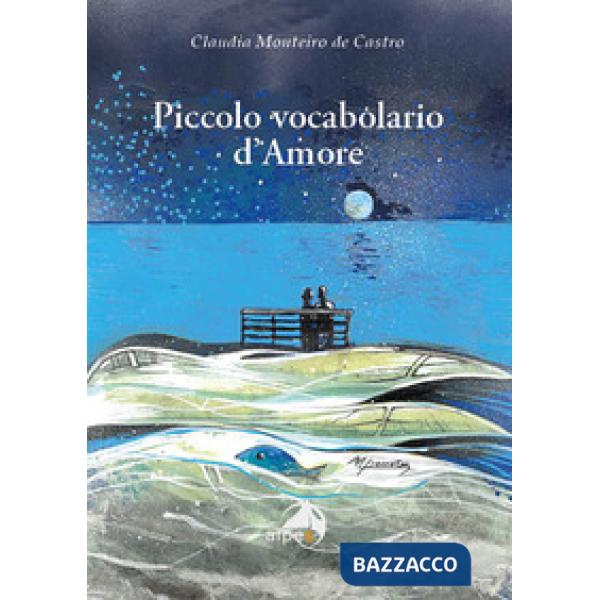 Piccolo vocabolario d'Amore