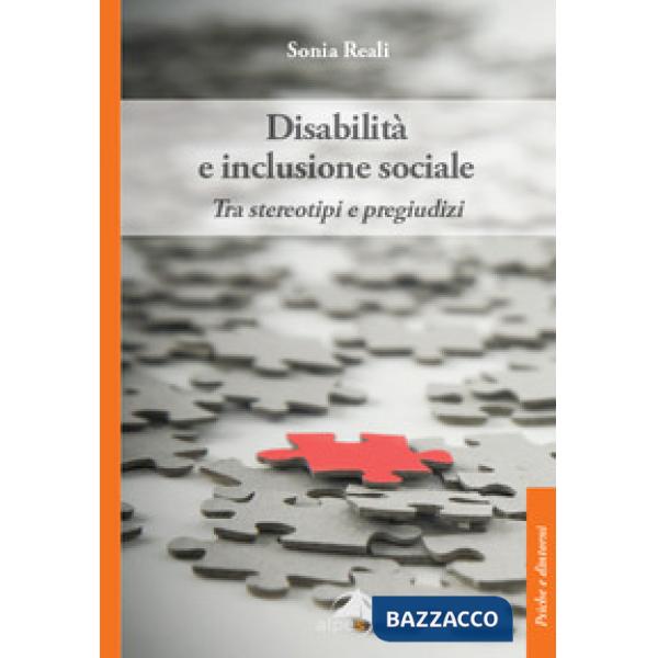 Disabilità e inclusione sociale. Tra stereotipi e pregiudizi