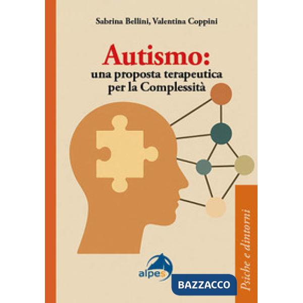 Autismo. Una proposta terapeutica per la complessità