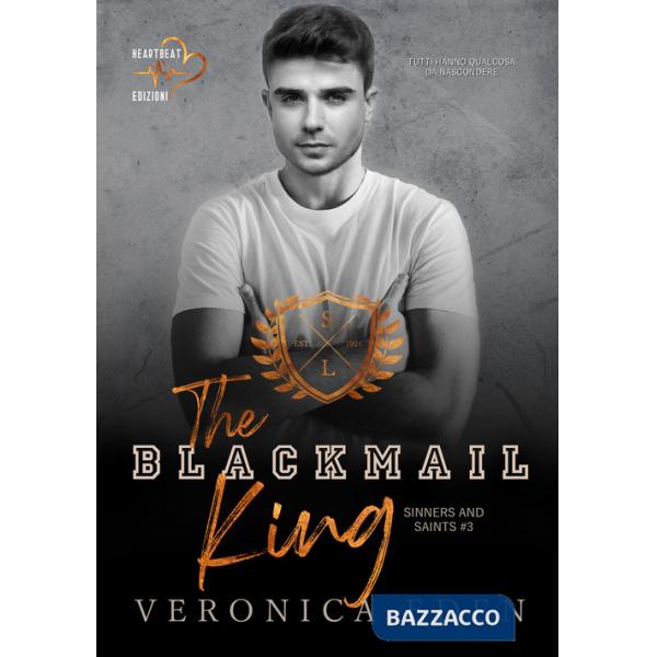 Blackmail king. Sinners and Saints (The). Vol. 3