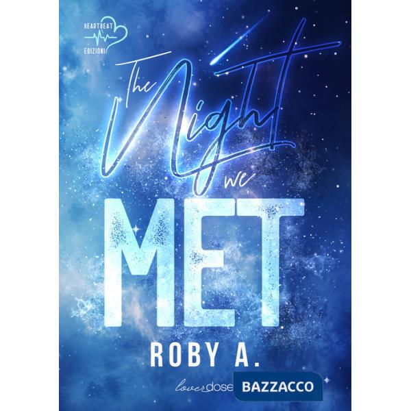 Night we met. Ediz. italiana (The)
