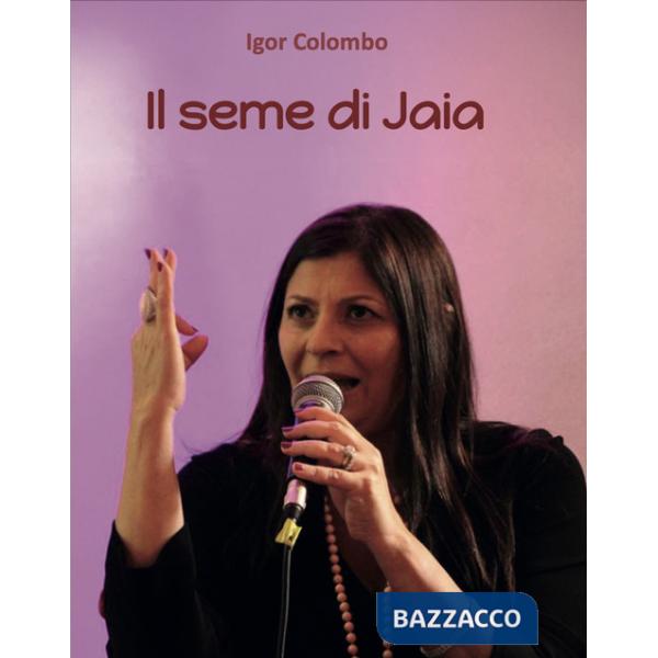 Seme di Jaia (Il)