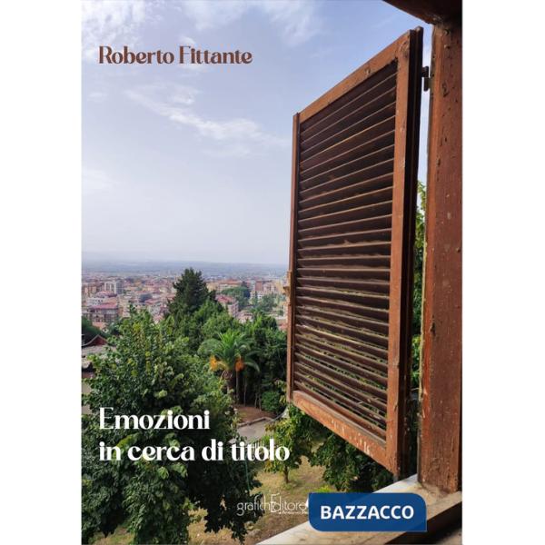 Emozioni in cerca di titolo