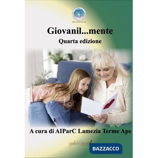 Giovanil...mente. Lettere dal cassetto