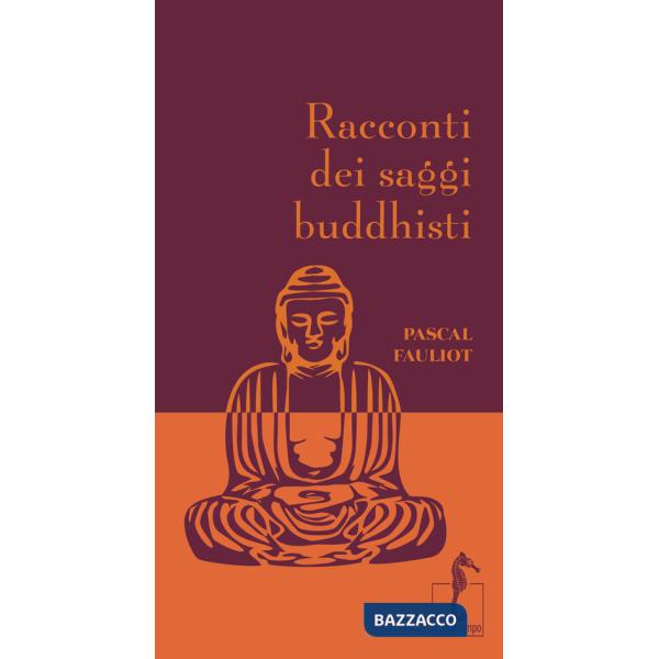 Racconti dei saggi buddhisti