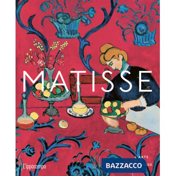 Matisse. L'arte più grande