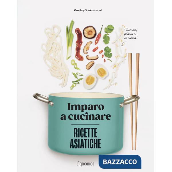 Ricette asiatiche. Imparo a cucinare