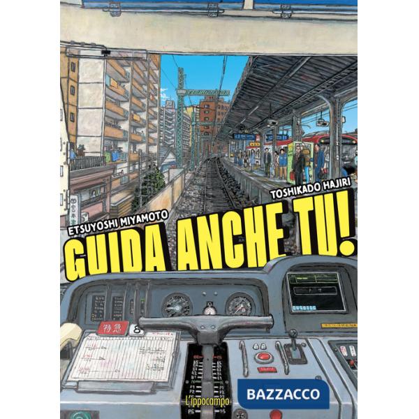 Guida anche tu! Ediz. illustrata