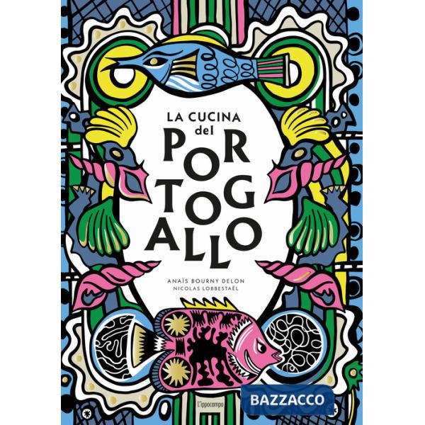 Cucina del Portogallo (La)