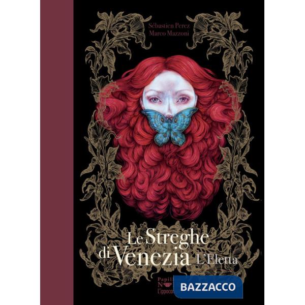 Eletta. Le streghe di Venezia (L'). Vol. 2