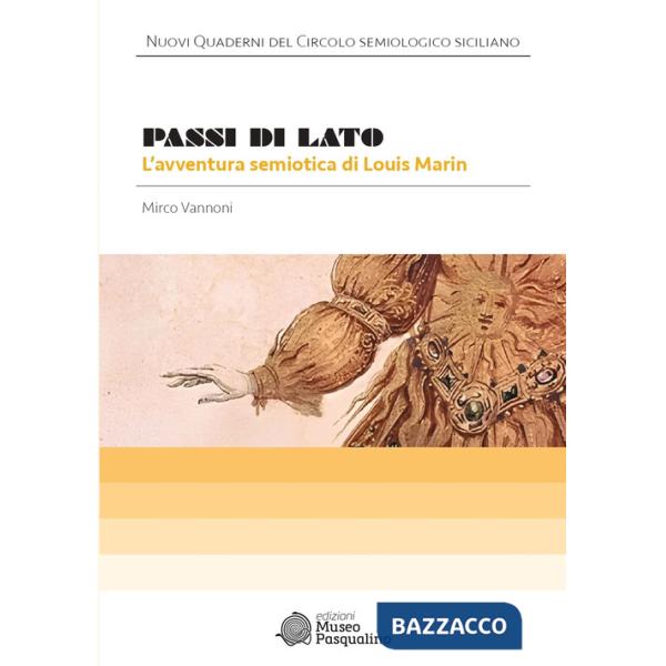 Passi di lato. L'avventura semiotica di Louis Marin
