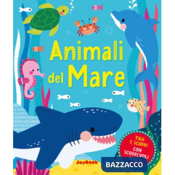 Animali del mare. Ediz. a colori