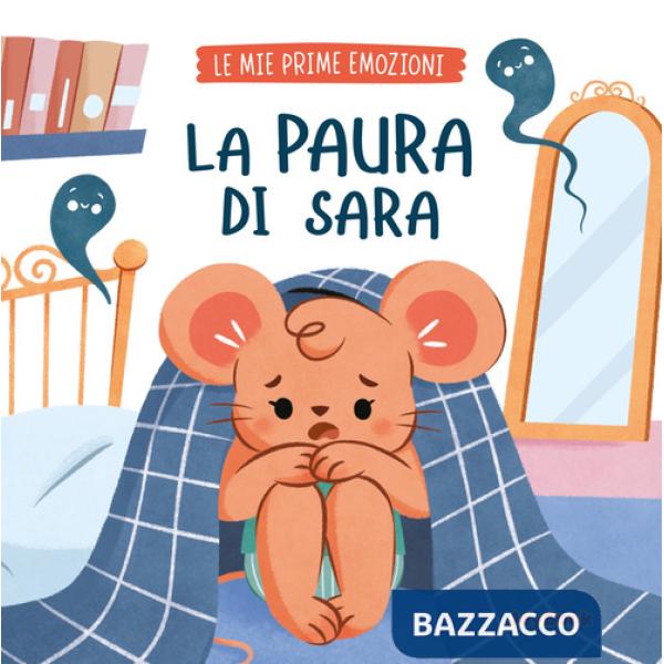 Paura di Sara. Ediz. a colori (La)