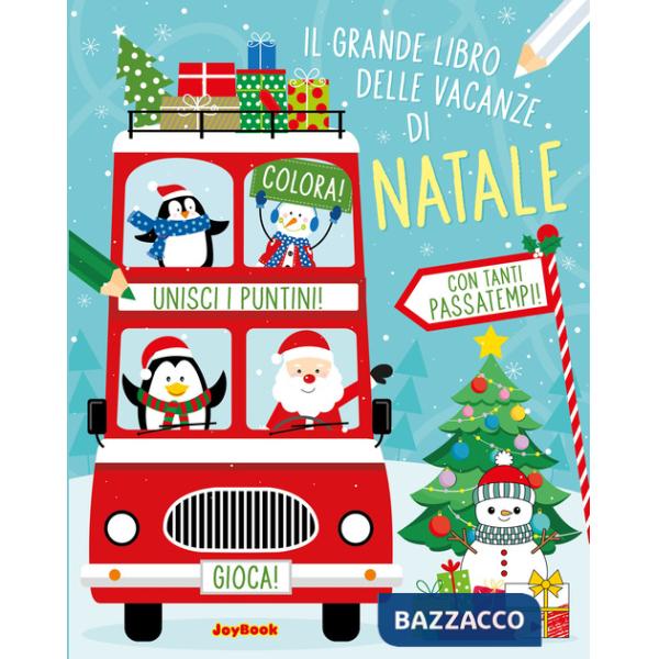 Grande libro delle vacanze di Natale. Ediz. a colori (Il)