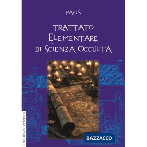 Trattato elementare di scienza occulta