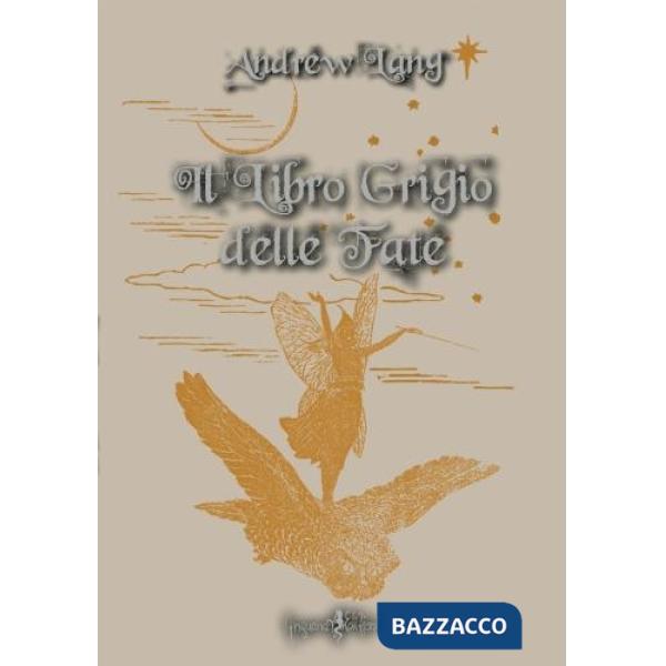 Libro grigio delle fate (Il)