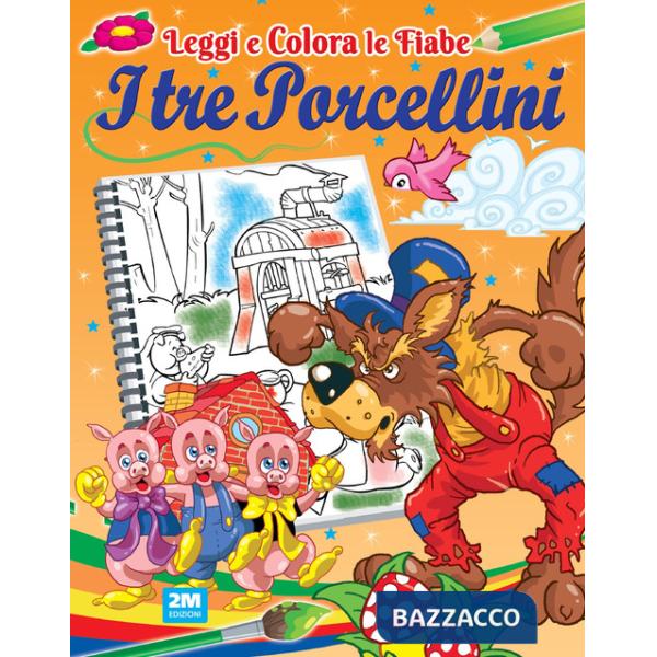 Tre porcellini. Ediz. illustrata (I)