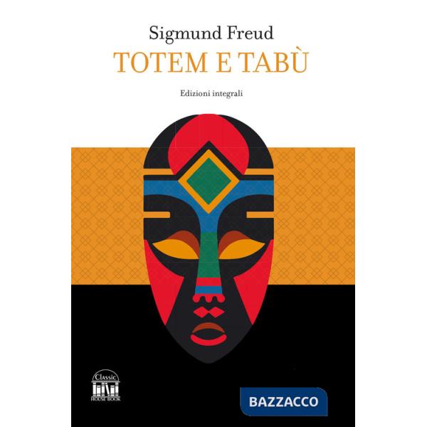 Totem e tabù. Ediz. integrale