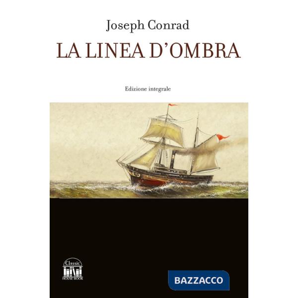 Linea d'ombra. Una confessione (La)