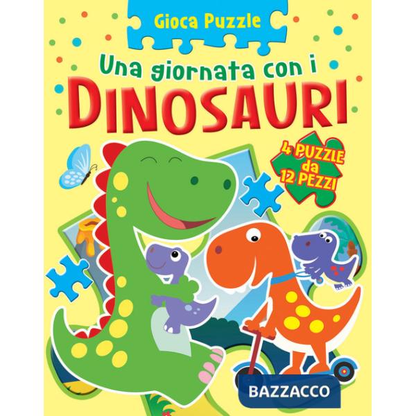 Dinosauri. Gioca puzzle. Ediz. a colori