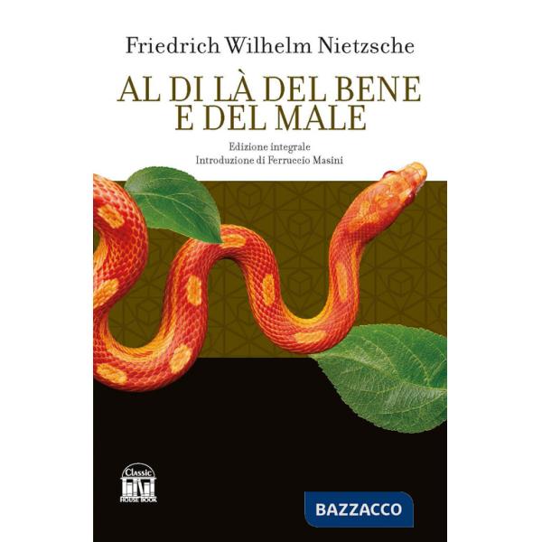 Al di là del bene e del male. Ediz. integrale