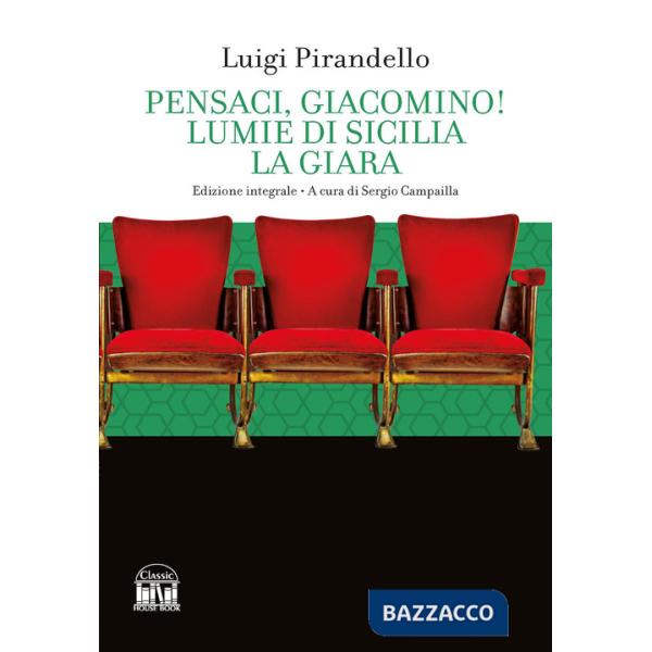 Pensaci, Giacomino!-Lumie di Sicilia-La giara