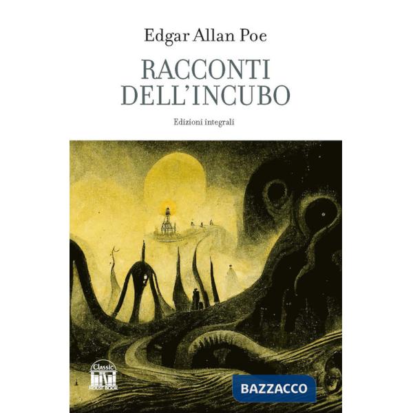 Racconti dell'incubo. Ediz. integrale (I)