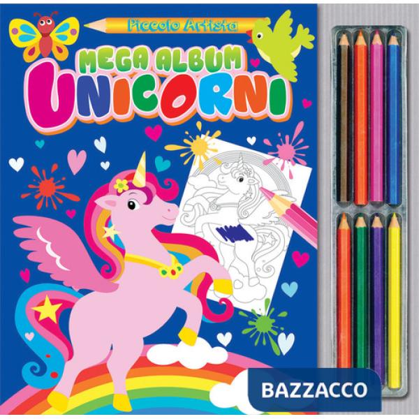 Mega album unicorni. Ediz. illustrata. Con matite