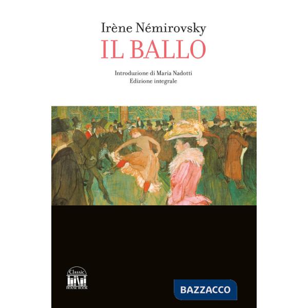 Ballo. Ediz. integrale (Il)