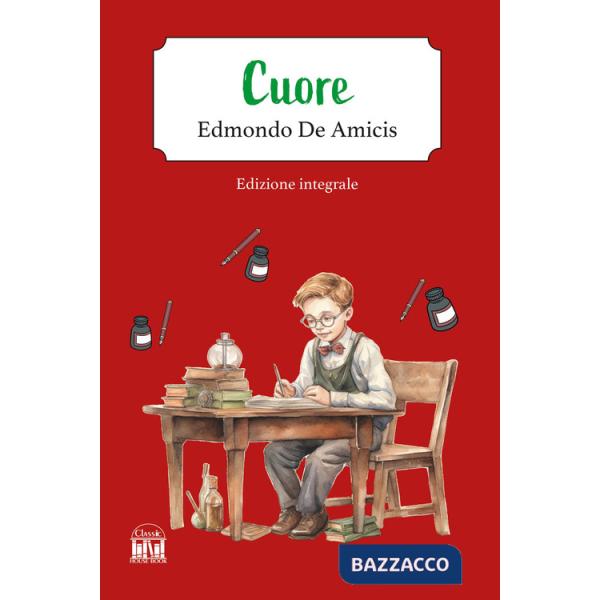 Cuore. Ediz. integrale