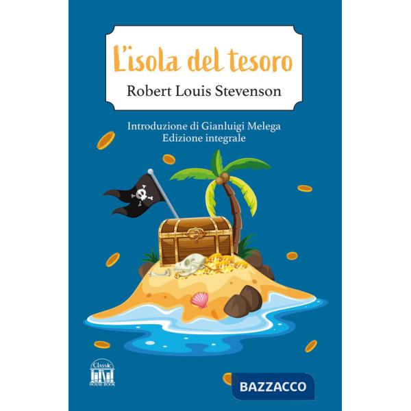 Isola del tesoro. Ediz. integrale (L')