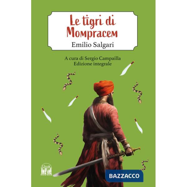 Tigri di Mompracem. Ediz. integrale (Le)