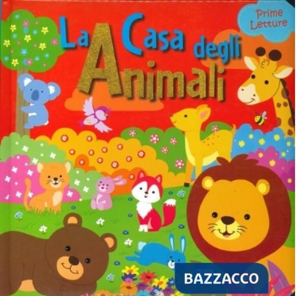 Casa degli animali. Ediz. illustrata (La)