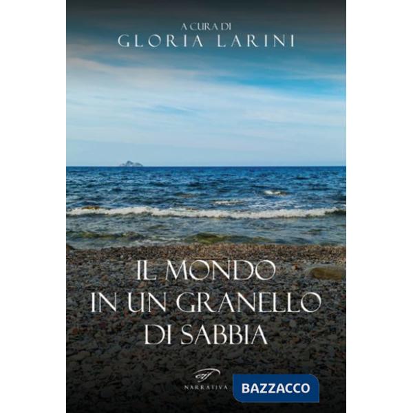 Mondo in un granello di sabbia (Il)