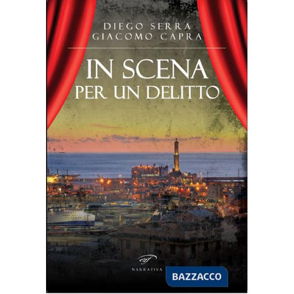 In scena per un delitto