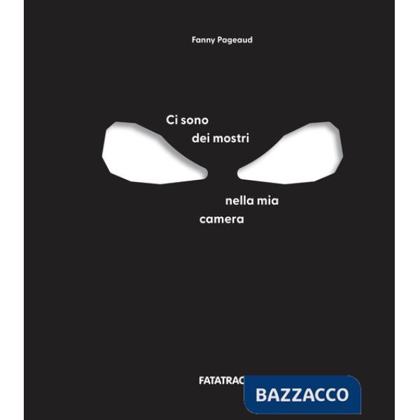 Ci sono dei mostri nella mia camera. Ediz. a colori