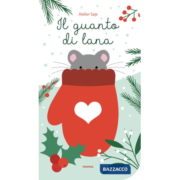 Guanto di lana. Ediz. a colori (Il)