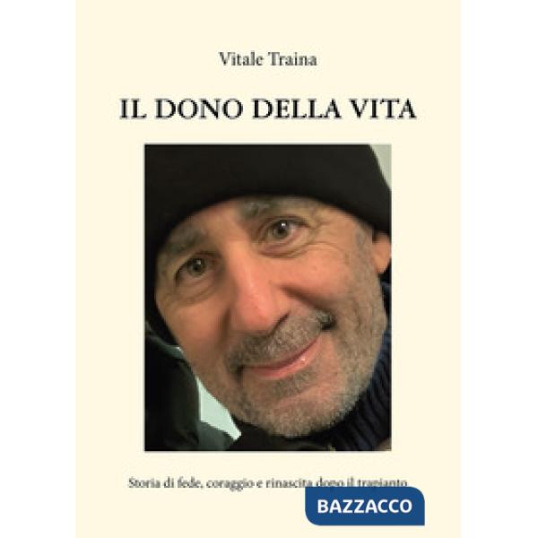 Dono della vita (Il)