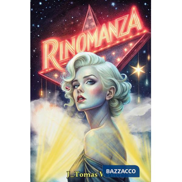 Rinomanza. Celebrità