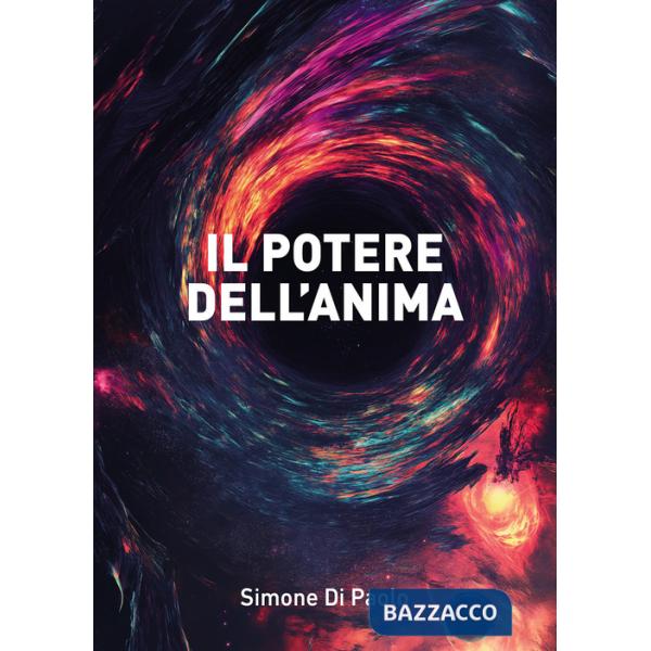 Potere dell'anima (Il)
