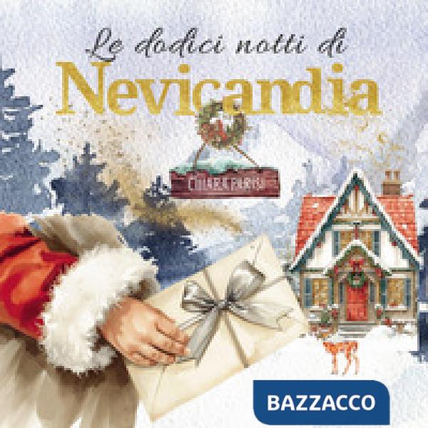 Dodici notti di Nevicandia (Le)